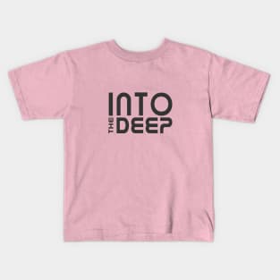 Into The Deep Kids T-Shirt